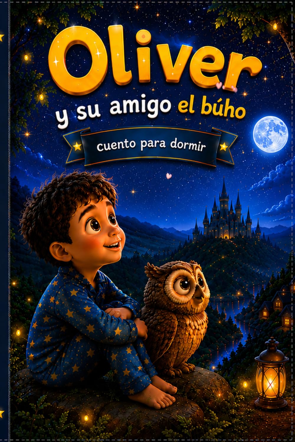 Oliver y su amigo el búho: Cuento para dormir