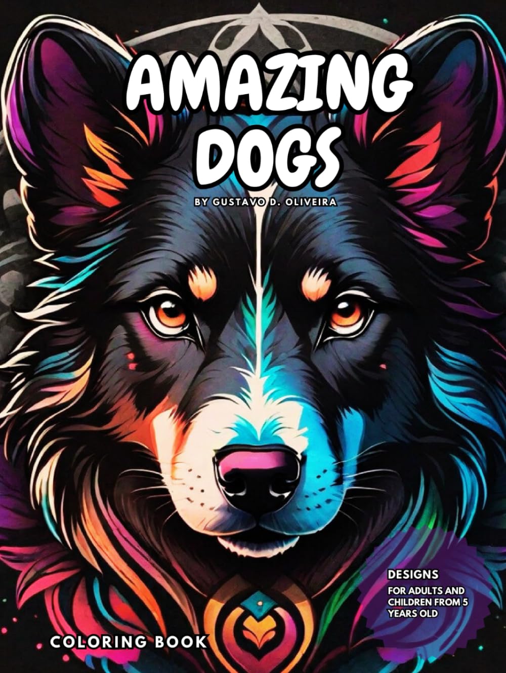 Amazing Dogs coloring book pour chasser l'anxiété et retrouver le calme intérieur