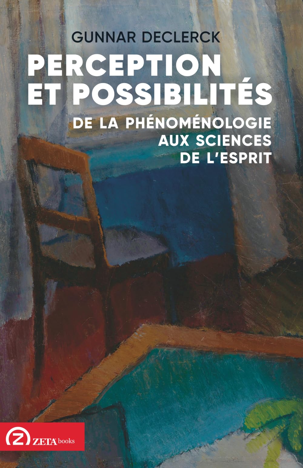 Perception et possibilités: De la phénoménologie aux sciences de l’esprit