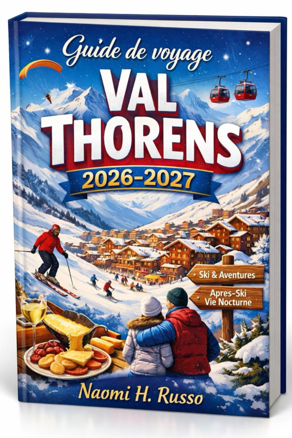 Guide de voyage Val Thorens 2026-2027