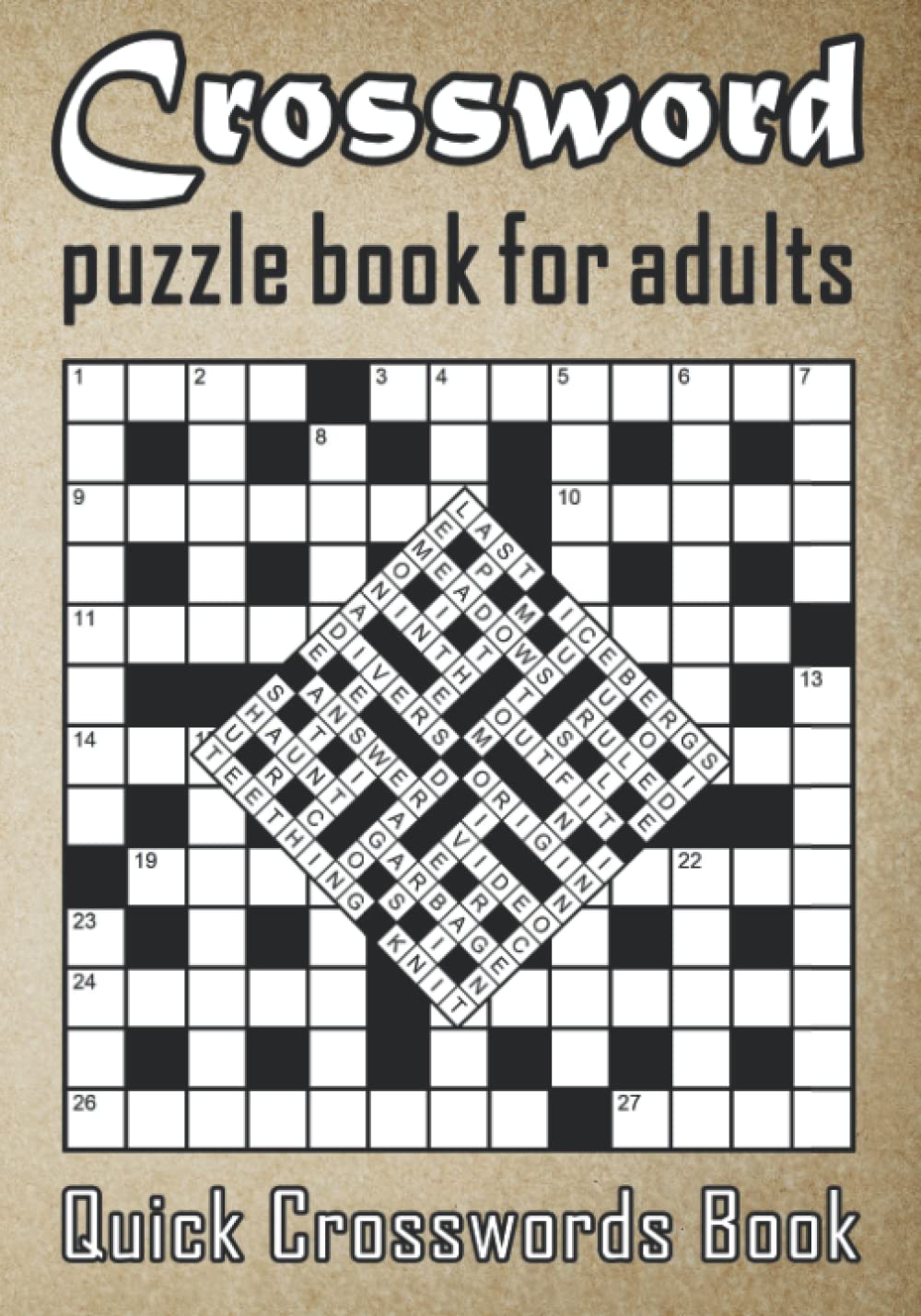 crossword books for adults: Quick Crosswords Book for adults & seniors - 100 general knowledge crossword puzzles