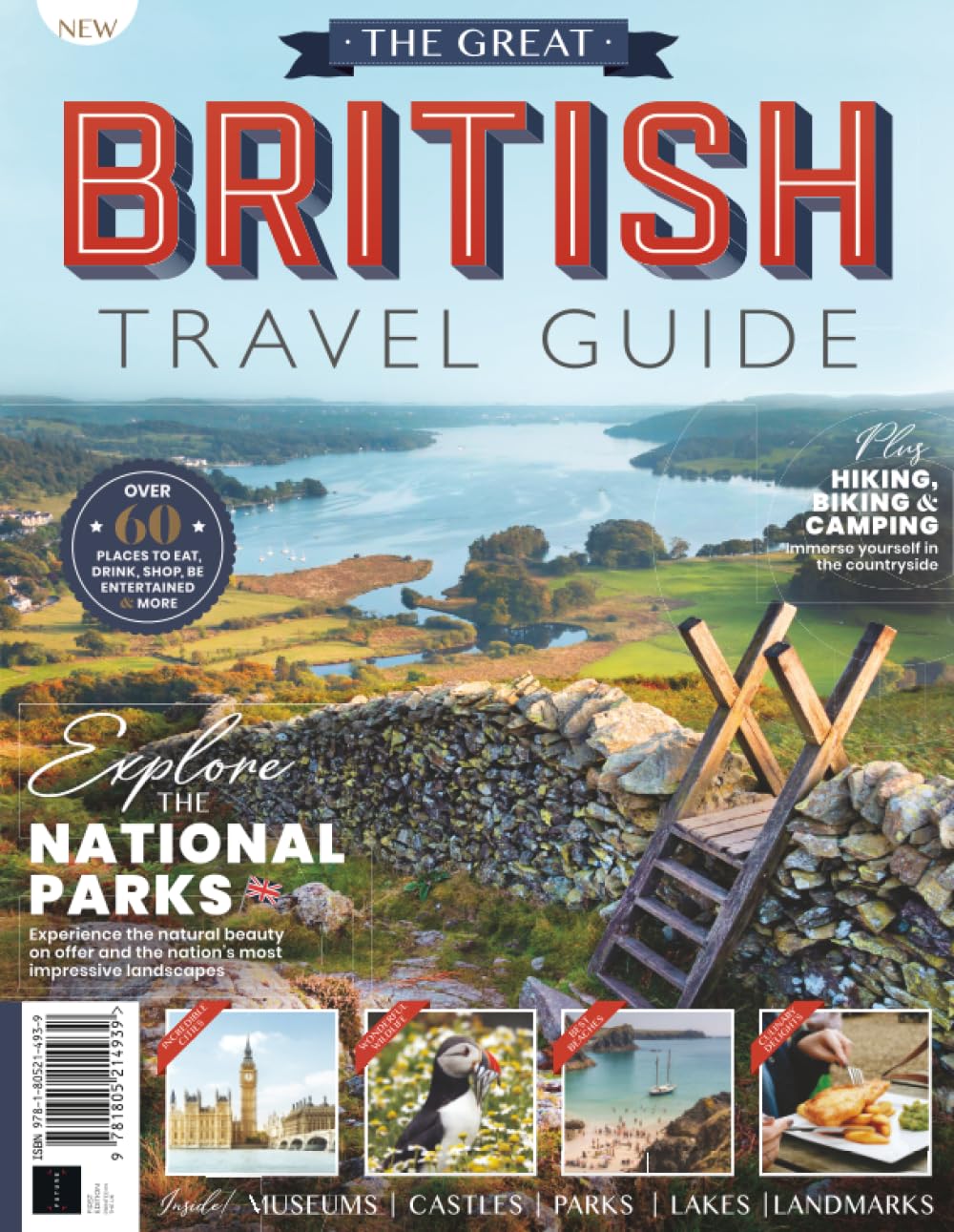 Great British Holiday Guide: Over 60 Places to Eat, Drink, Shop, Be Entertained & More!