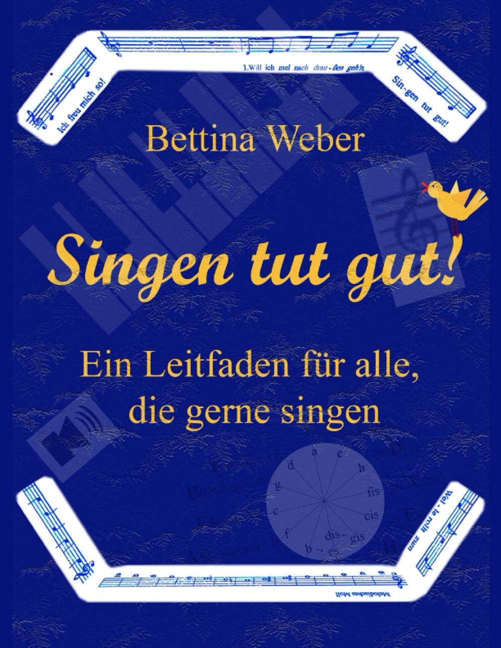Singen tut gut Livre Guide d'apprentissage du chant pour chorale et soliste débutant