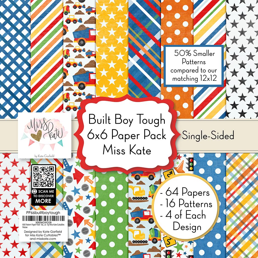 6x6 Pattern Paper Pack – Built Boy Tough - for 7 Scrapbook Premium Specialty Paper Single-Sided 6"x6" Collection Includes 64 Sheets - 50% Smaller