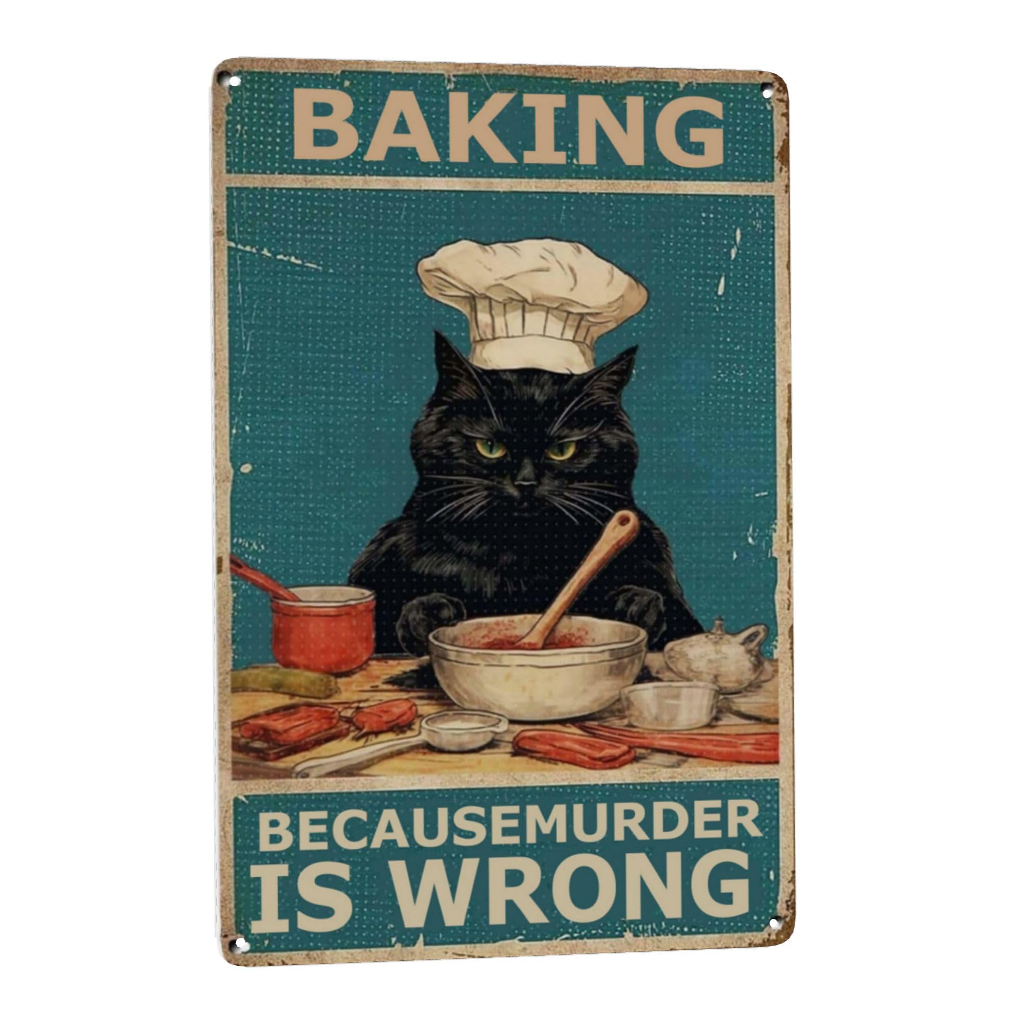 Vintage Metal Sign Baking Because Murder Is Wrong - Funny Wall Decor for Retro, Boho, Gothic, Hippie, and Farmhouse Styles - Perfect for Bar, Cafe, Living Room, Bathroom, or Garden - 8x12 in