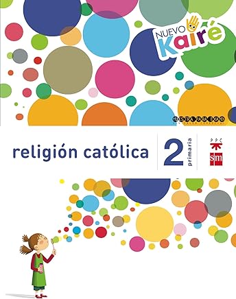Religión católica. 2 Primaria. Nuevo Kairé - 9788467580846 Libros,Guías de estudio y repaso