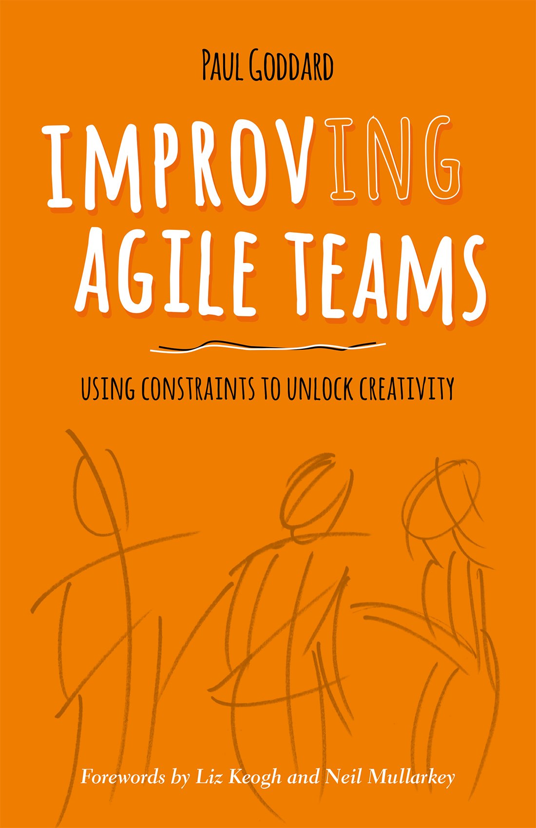 Improv-ing Agile Teams: Using Constraints To Unlock Creativity