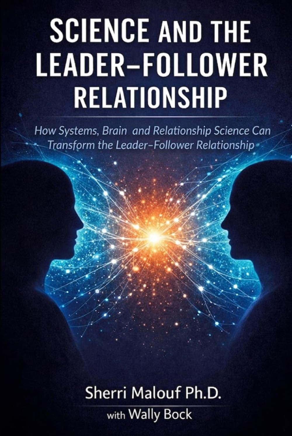 Science and the Leader-Follower Relationship: The Implicit Social Elements® Explained