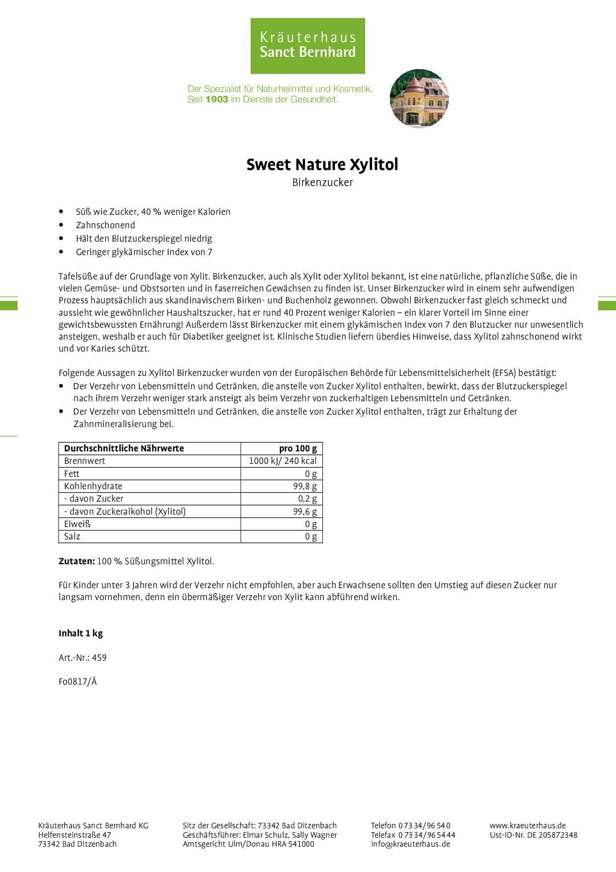 Sanct Bernhard Xylitol Birkenzucker Sweet Nature natürliche, pflanzliche Süße aus Birken- und Buchenholz, 5 x 1 kg