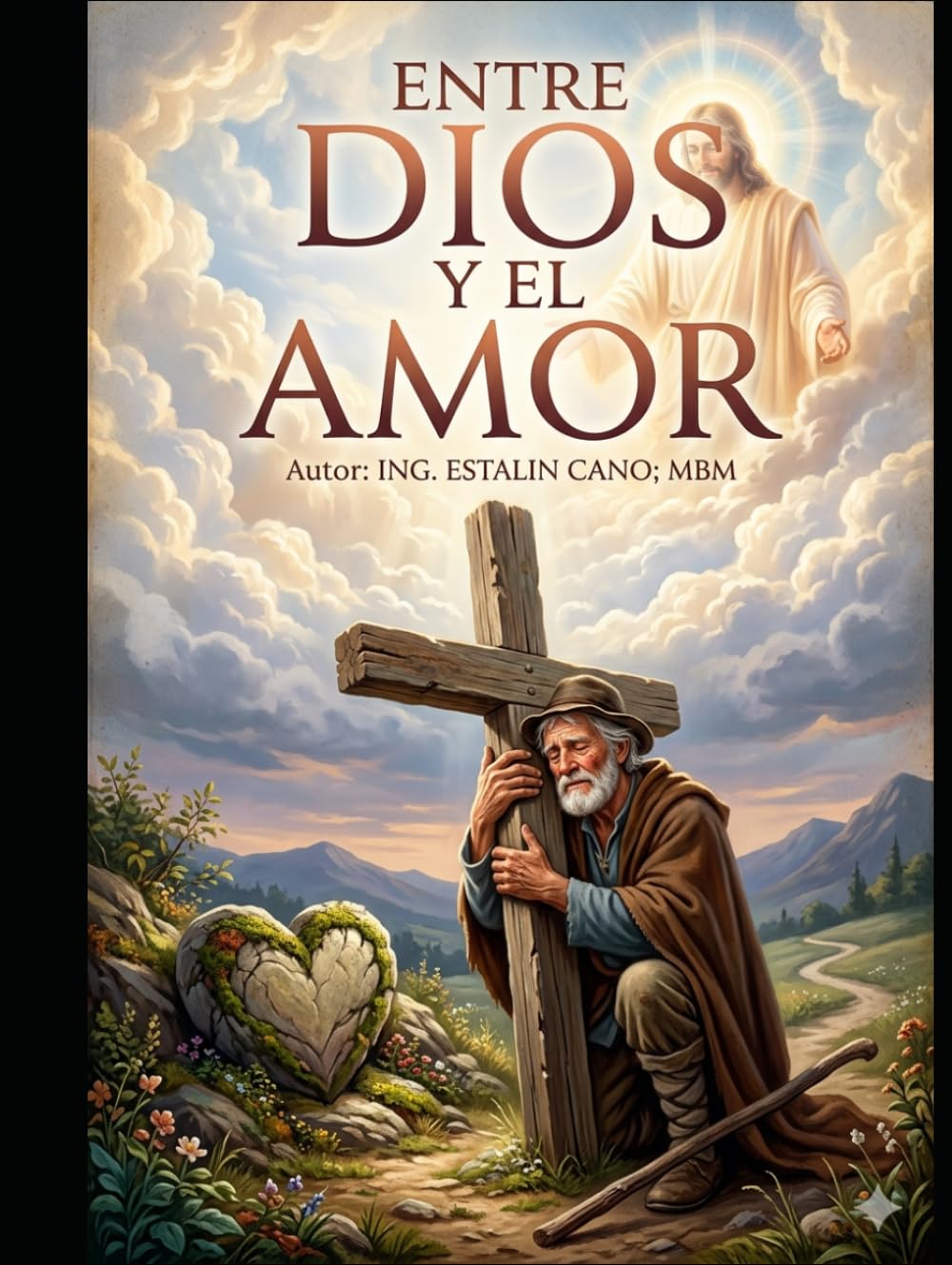 ENTRE DIOS Y EL AMOR