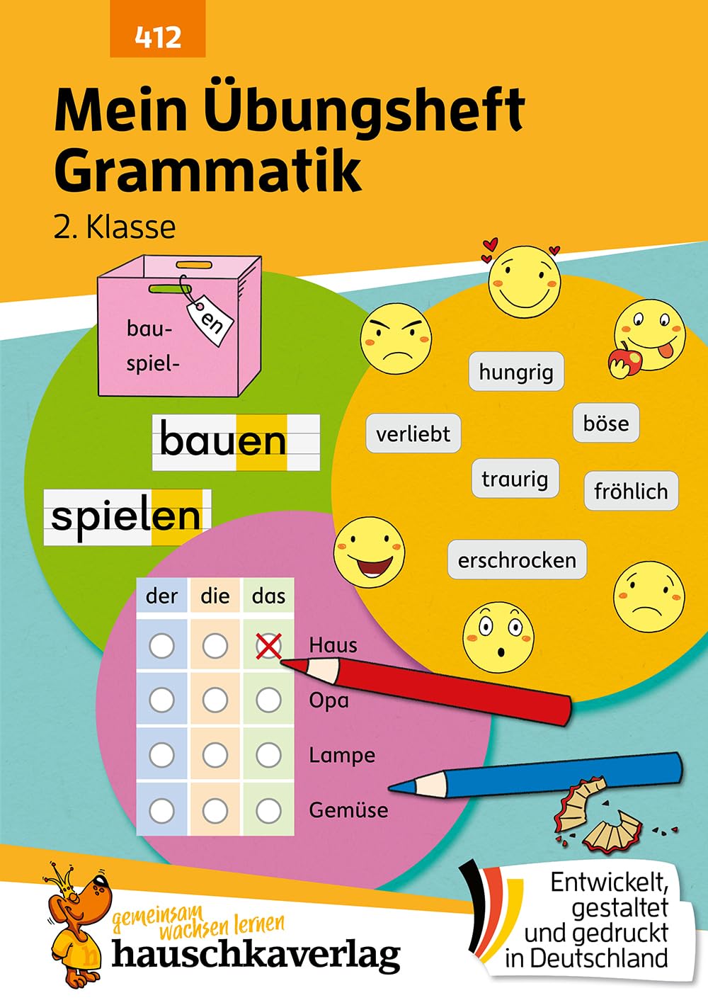 Mein Übungsheft Grammatik 2. Klasse: Lernhilfe Deutsch 2. Klasse, Grammatik lernen Vokale, Konsonanten, Wortarten, Satzarten, Satzglieder