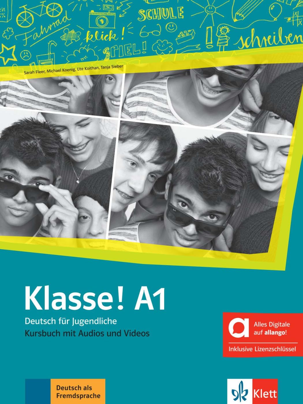Klasse! a1, edición híbrida allango: Deutsch für Jugendliche. Kursbuch mit Audios und Videos inklusive Lizenzschlüssel allango (24 Monate): Vol. 1