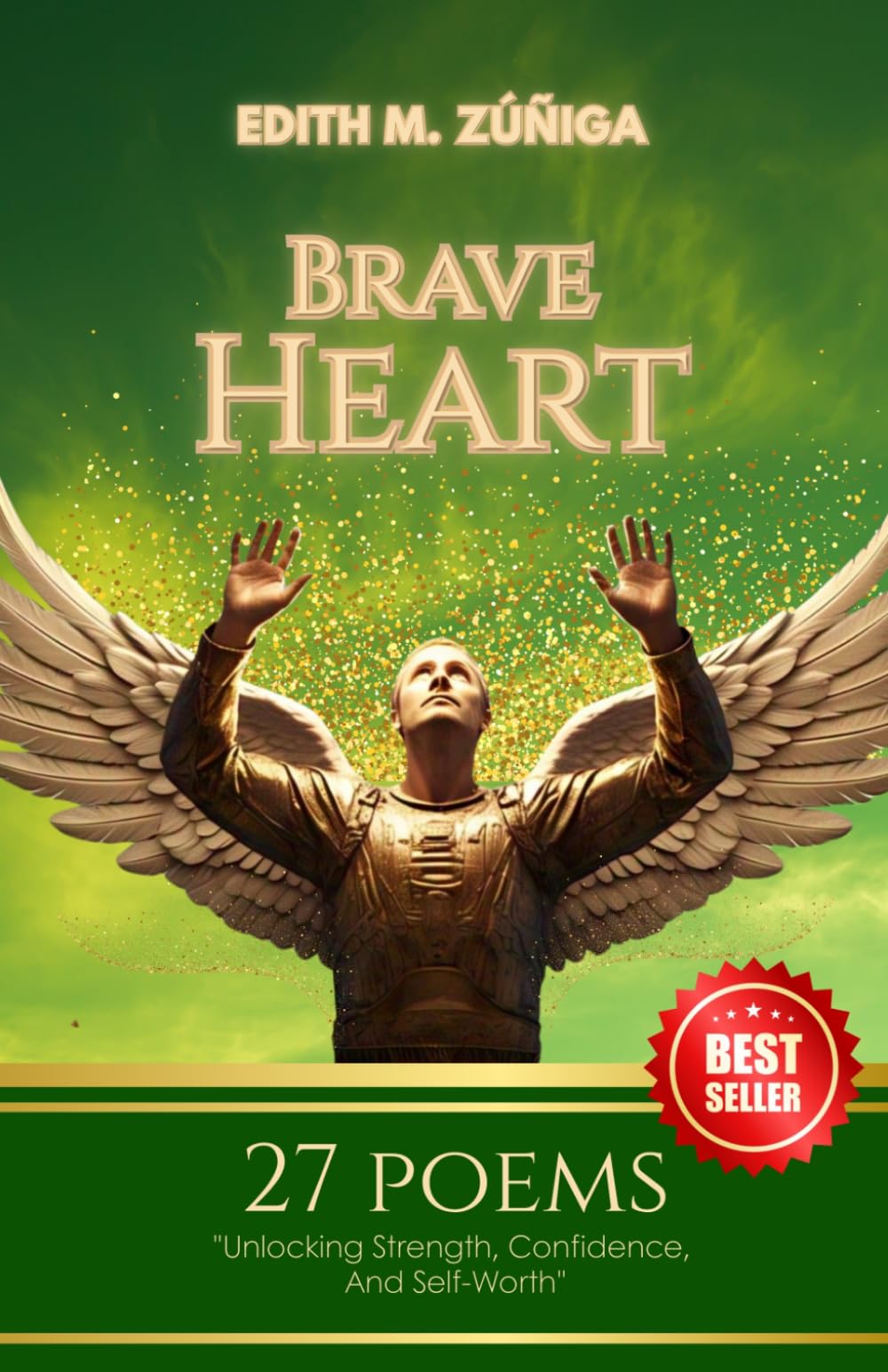 Brave Heart: Unlocking Strength, Confidence, And Self-Worth