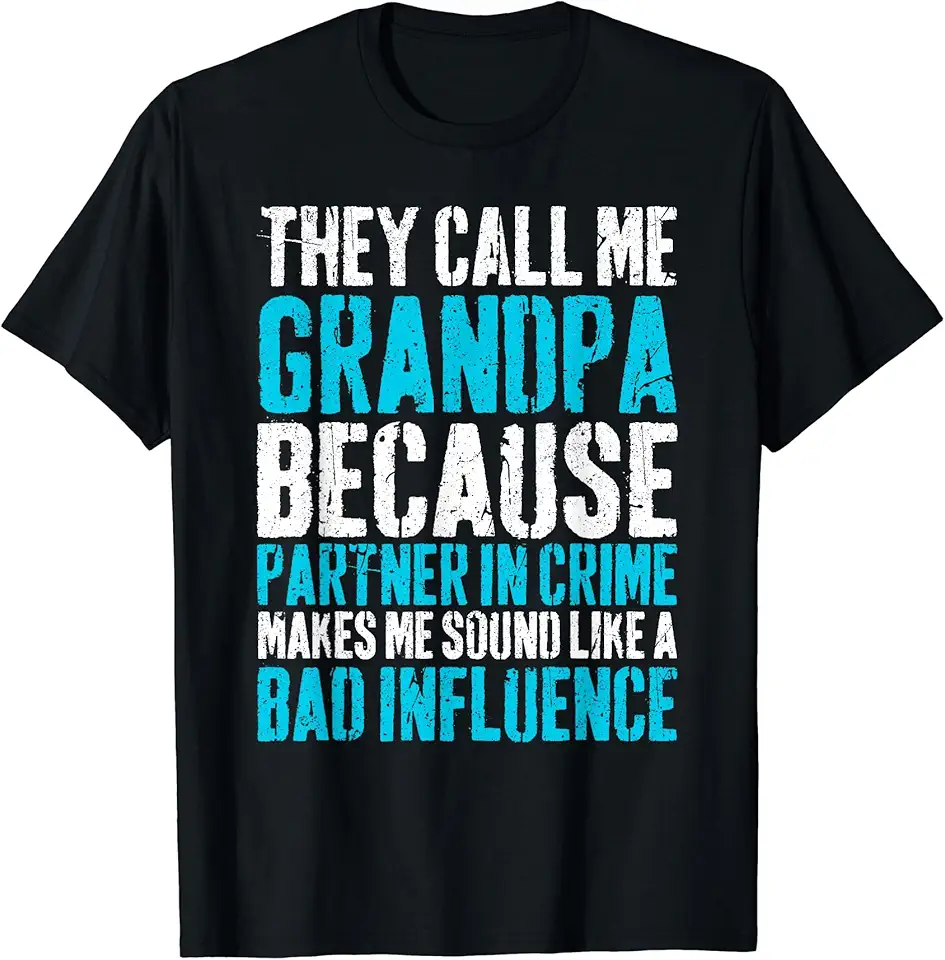They Call Me Grandpa Partner In Crime Shirts...