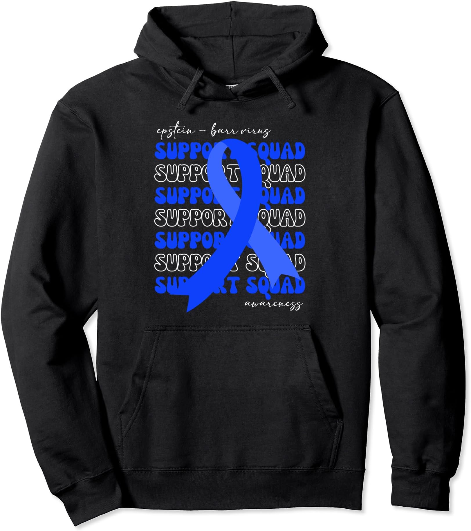Support Squad Epstein-Barr Virus Awareness Ribbon Hope Pullover Hoodie