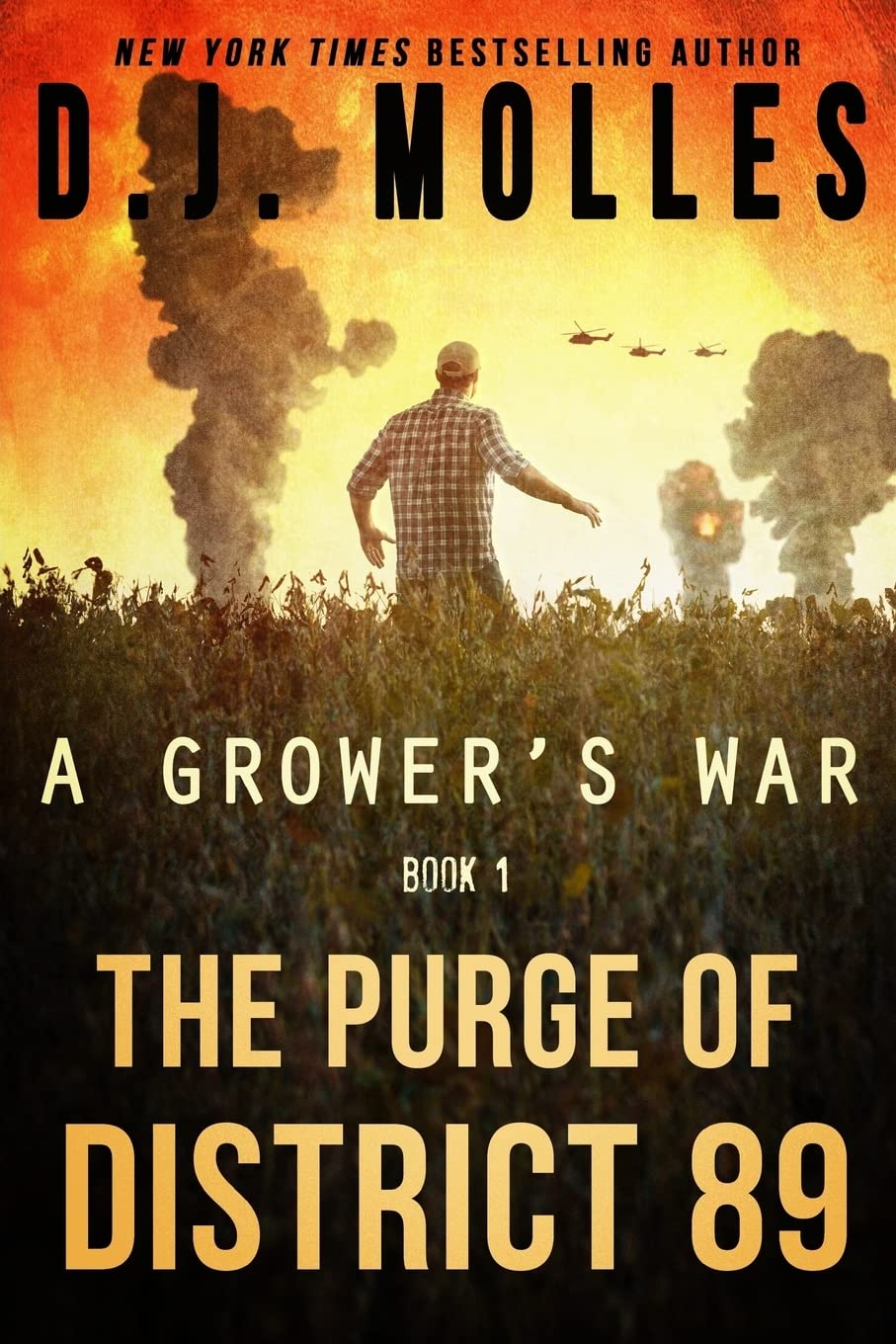 The Purge of District 89: Volume 1 (A Grower's War)