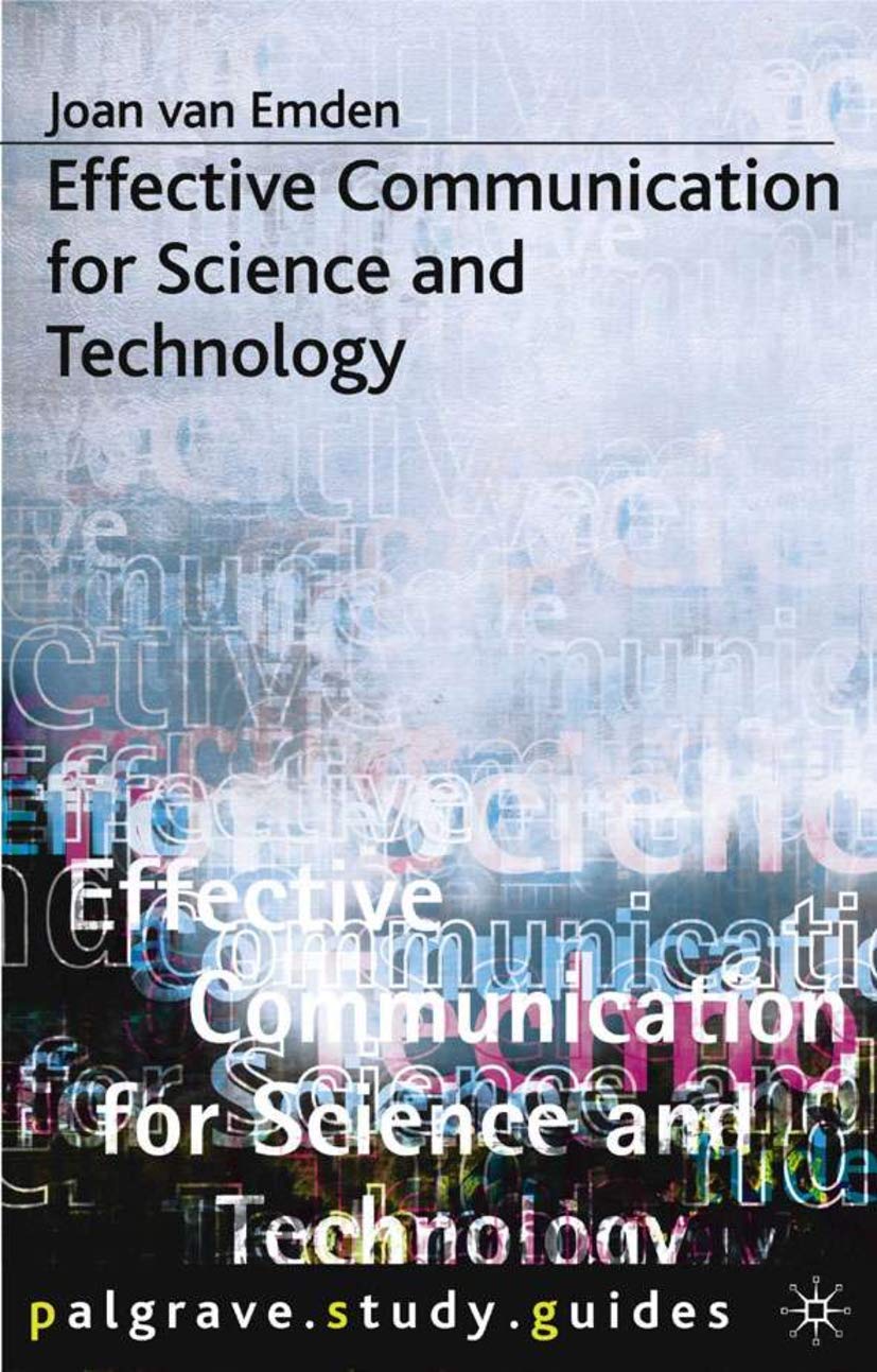 Effective Communication for Science and Technology: 92 (Macmillan Study Skills)