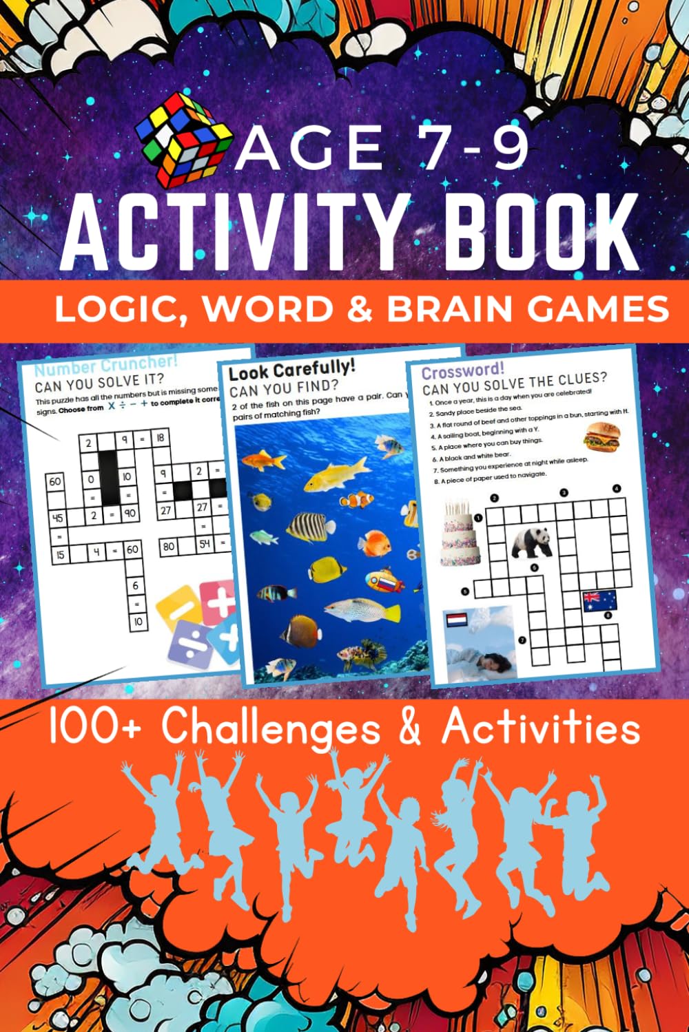 Activity Book of logic, puzzles, word and number games for Smart Kids age 7-9: Over 100 Activities for 7 year olds, 8 year olds, 9 year olds - ... gratitude (Activity Books for Children)