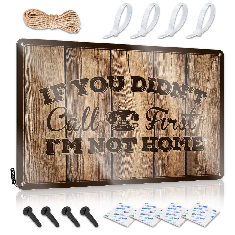 Tin Metal Sign Personalized Door Home Decor - If You Didn't Call First I'm Not Home Name Rustic Style Artwork For Diatomaceous(20X30CM)