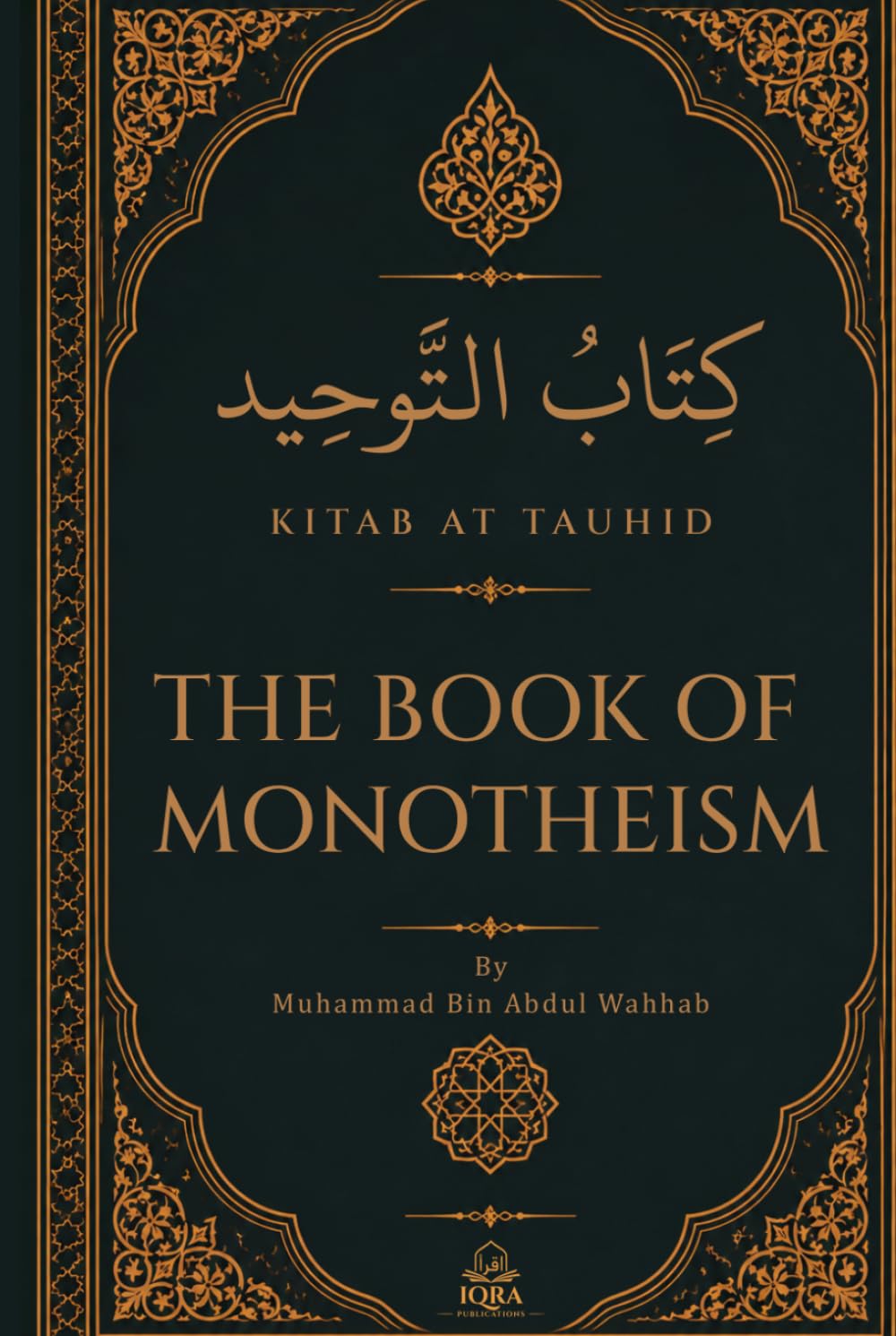 Kitab At Tauhid | The Book Of Monotheism