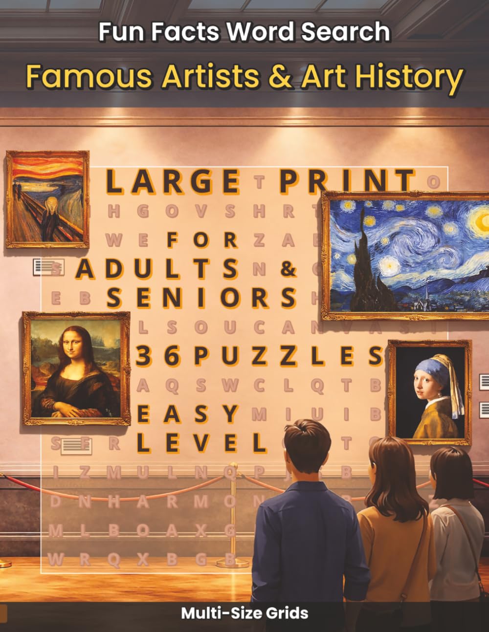 Fun Facts Word Search: Famous Artists and Art History: 36 Art-Themed Puzzles Featuring Famous Artists, Masterpieces, and Art Styles for Adults and Seniors (Fun Facts Word Search: History Series)