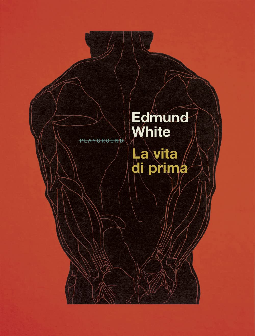 Amazon.it: La vita di prima - White, Edmund - Libri