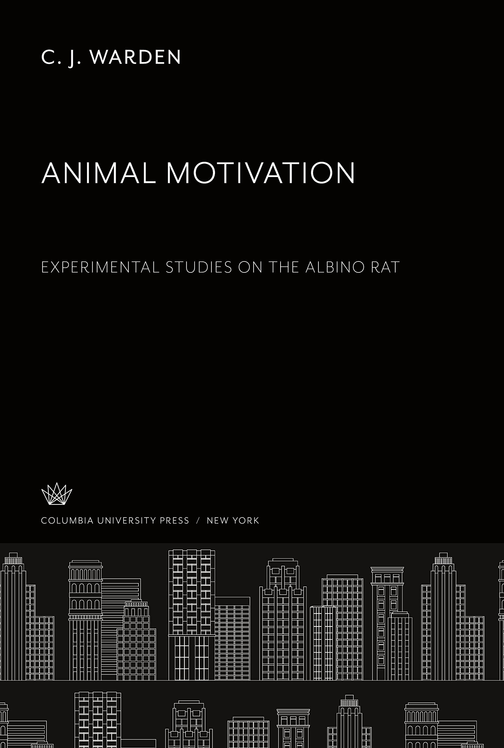 Livre Animal Motivation Experimental Studies on the Albino Rat sciences
