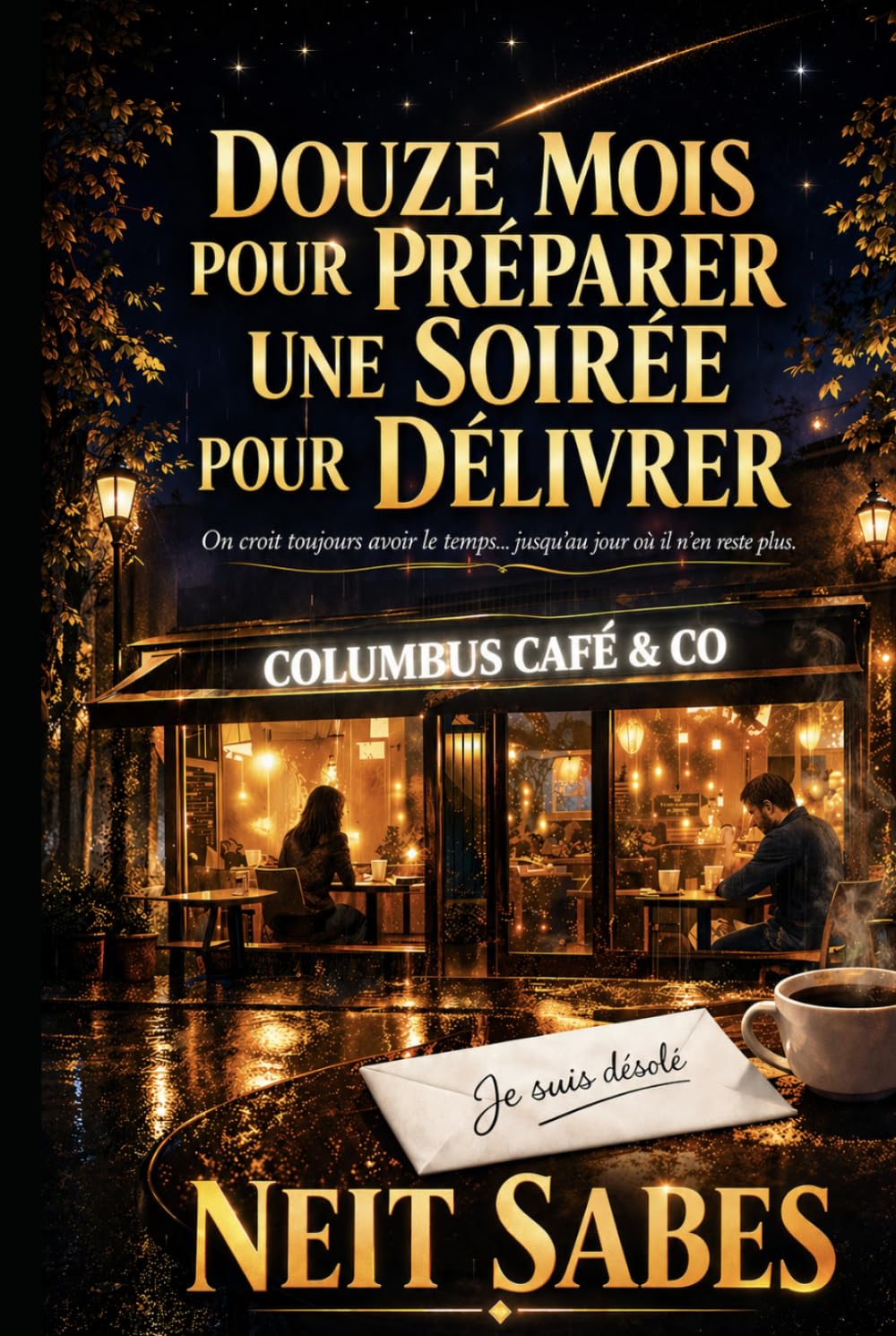 DOUZE MOIS POUR PRÉPARER UNE SOIRÉE POUR DÉLIVRER