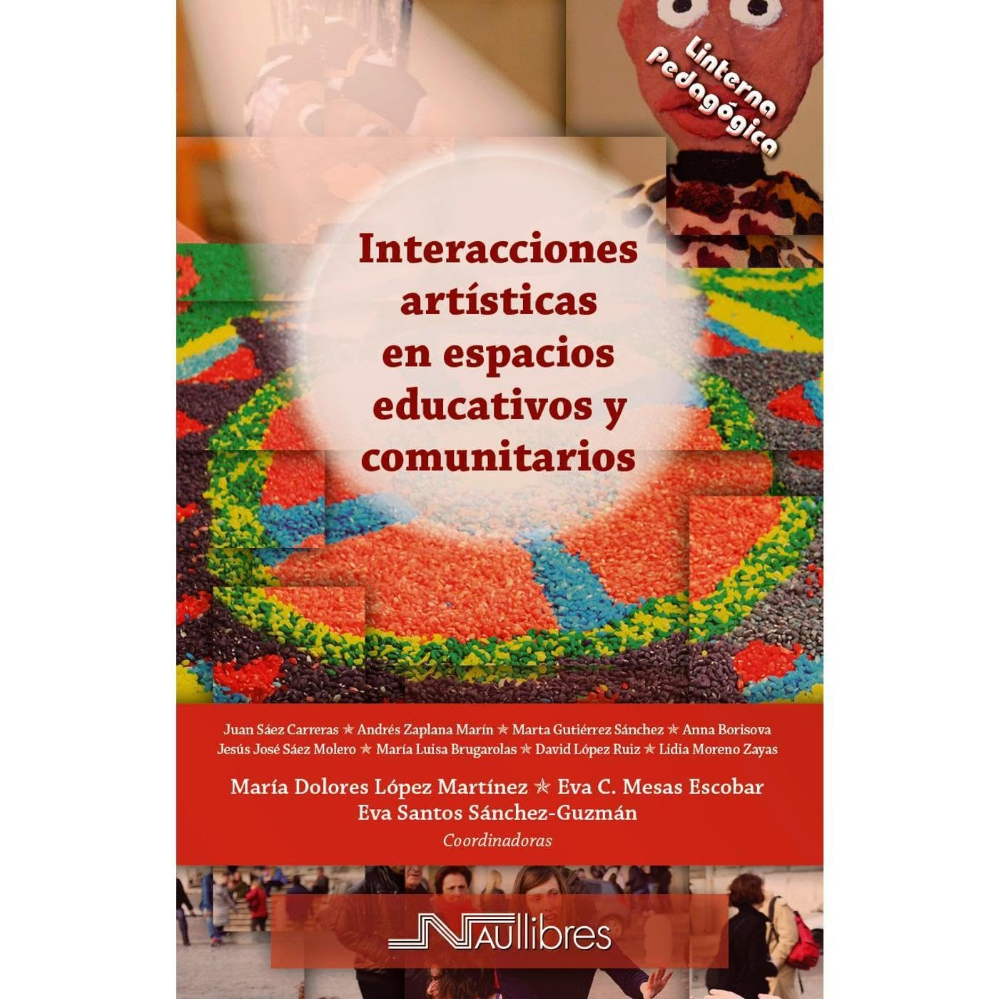 Interacciones artísticas en espacios educativos