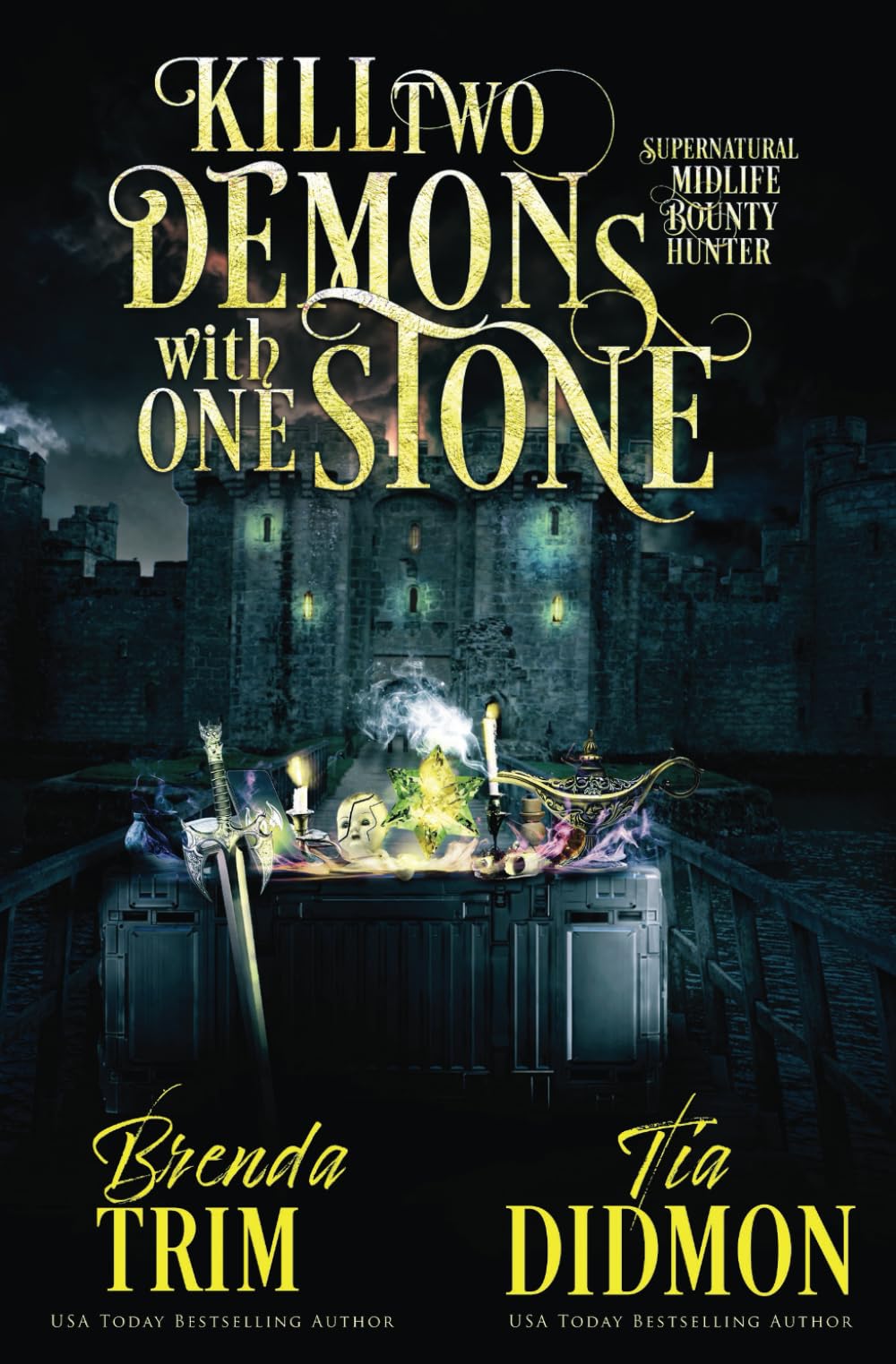Book cover for Kill Two Demons with One Stone
