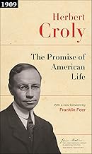 The Promise of American Life: Updated Edition (The James Madison Library in American Politics)