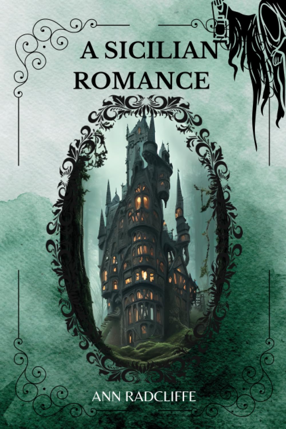 A Sicilian Romance By Ann Radcliffe