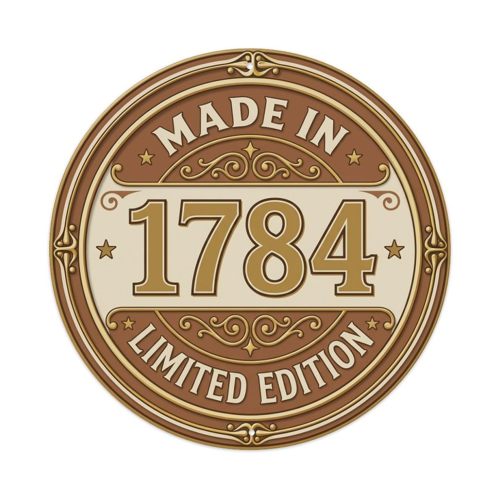 Made In 1784 Limited Edition Metal Tin Sign