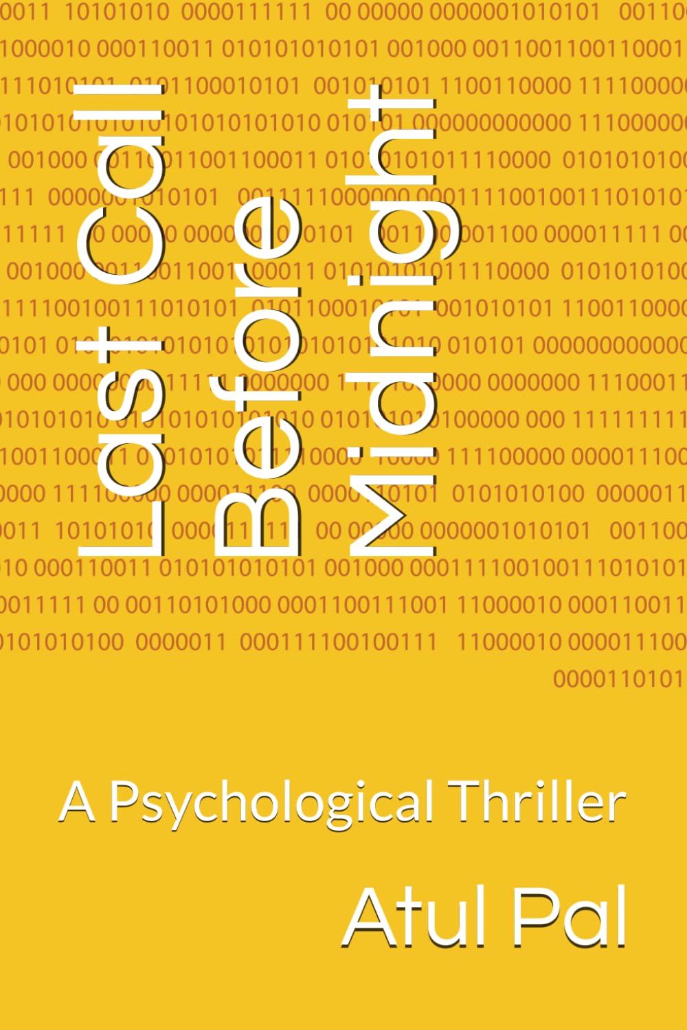 Last Call Before Midnight: A Psychological Thriller (Last Call Before Midnight Series)