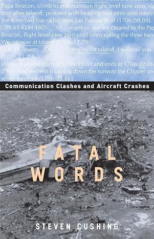 Fatal Words: Communication Clashes and Aircraft Crashes book cover