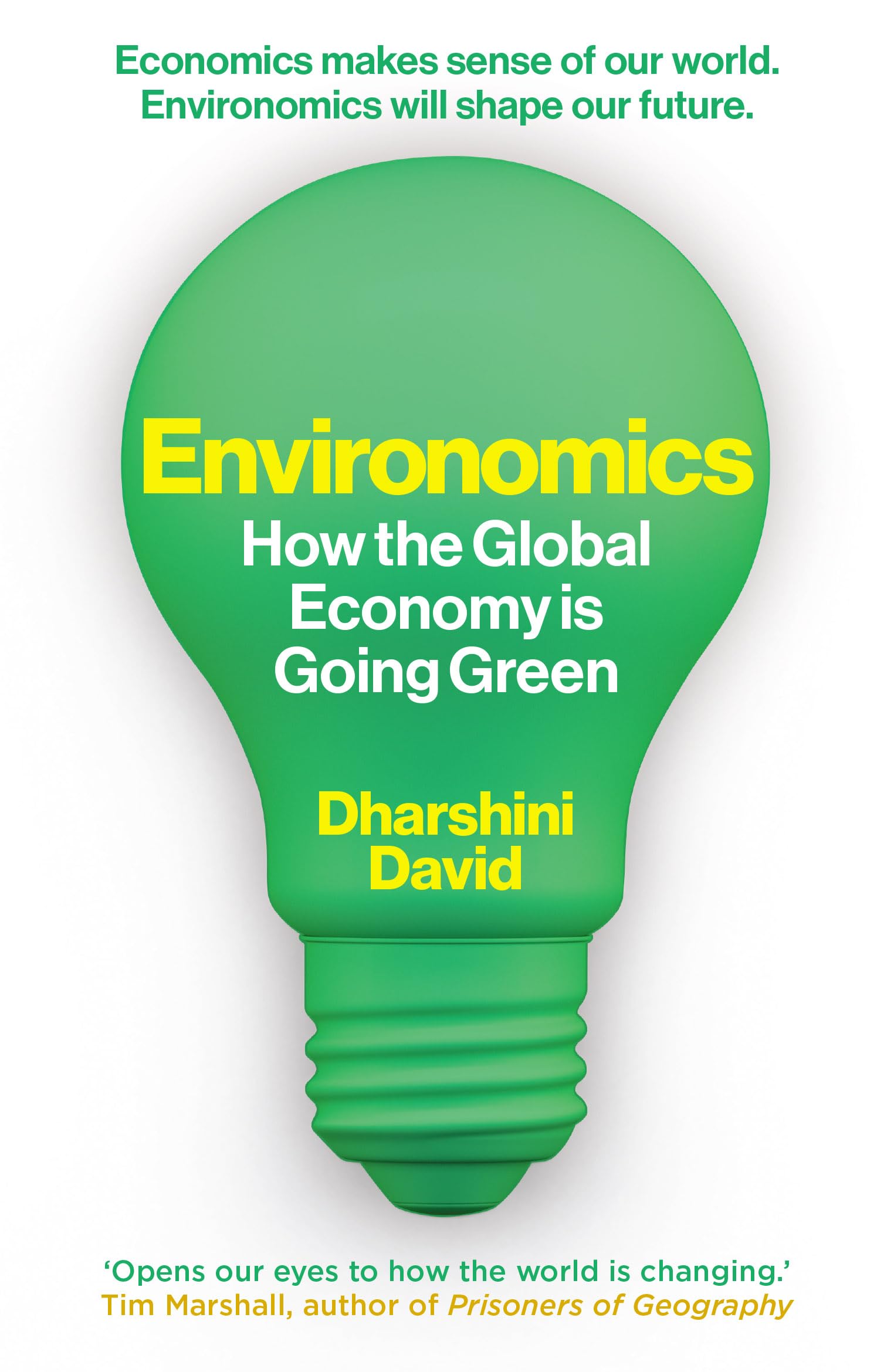 Environomics: How the Global Economy Is Going Green