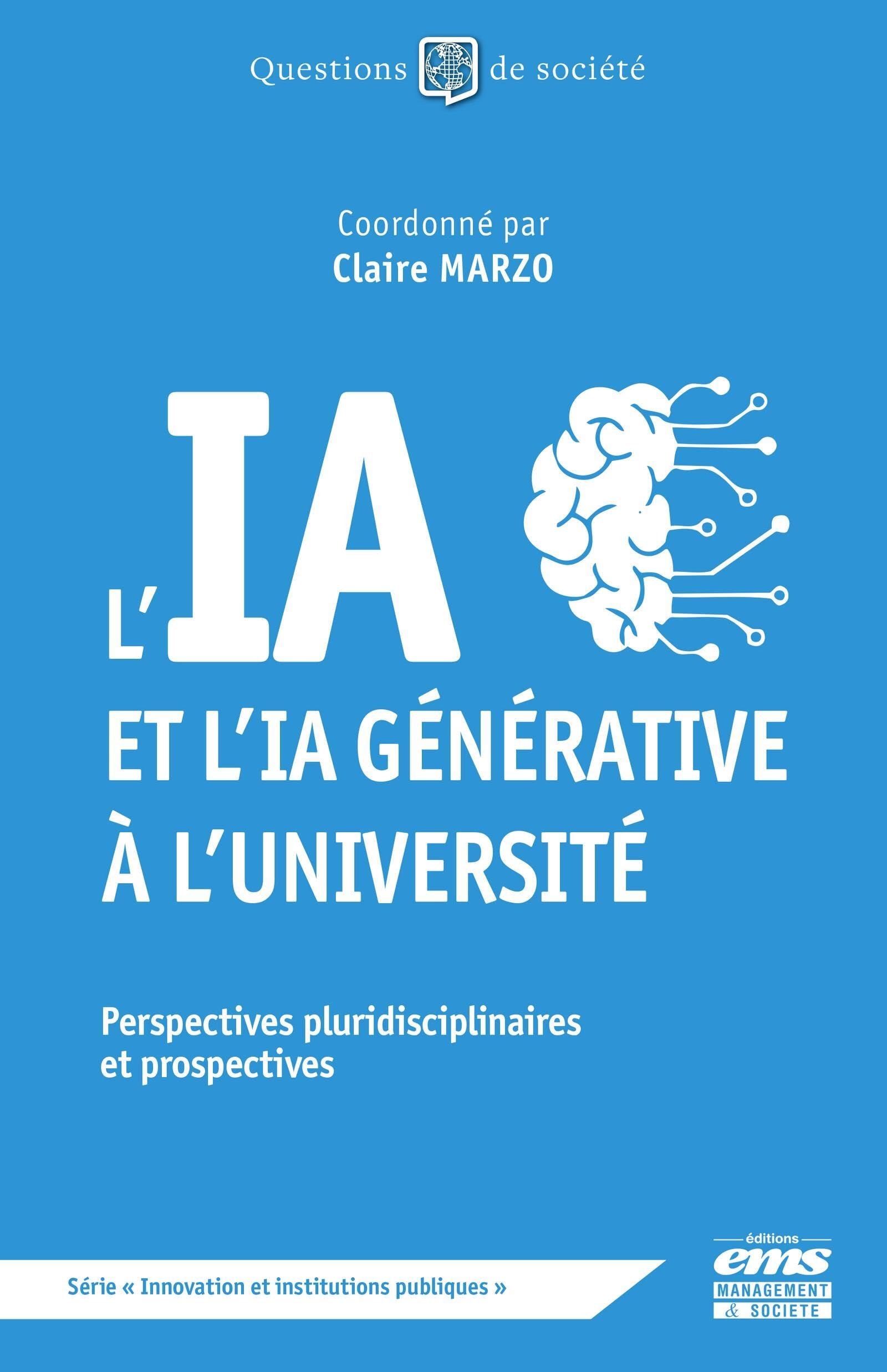 L'IA et l'IA générative à l'Université: Perspectives pluridisciplinaires et prospectives