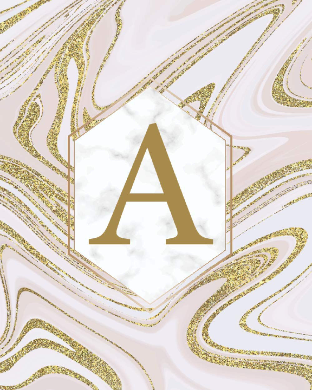 A - Letter A Initial Monogram Notebook: Pretty Confetti Glitter Monogrammed Blank Lined Note Book Writing Pad Journal or Diary with Kids Girls Women