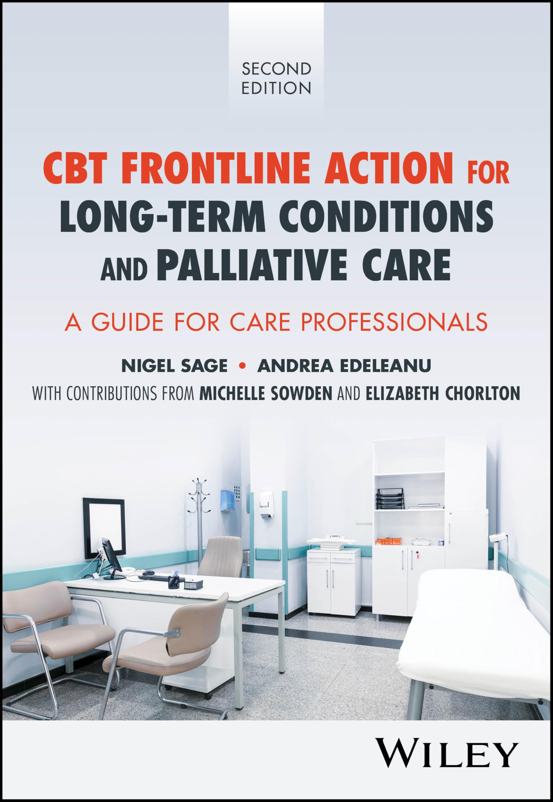CBT Frontline Action for Long-Term Conditions and Palliative Care: A Guide for Care Professionals