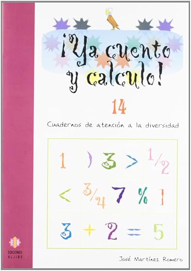 Ya Cuento y Calculo Nº 14: Cuadernos de Atencion a la Diversidad