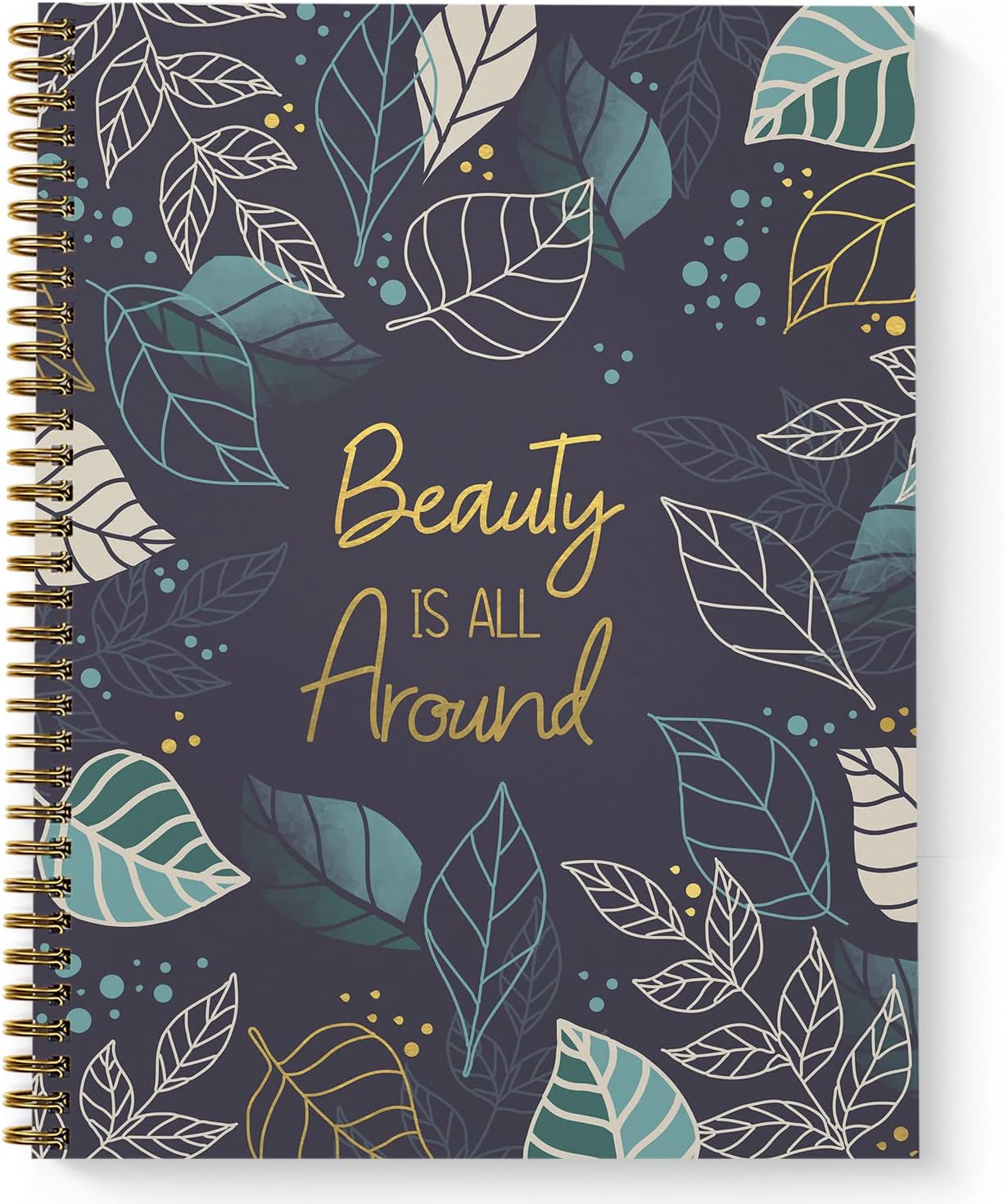 Beauty Is All Around – Cuaderno de espiral, diario de 8.5 x 11 pulgadas, 120 páginas de diario de cuadrícula de puntos, tapa blanda laminada