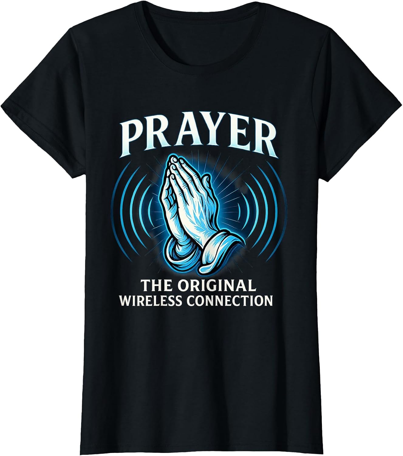Prayer Original Wireless Connection Faith Quote T-Shirt image 5
