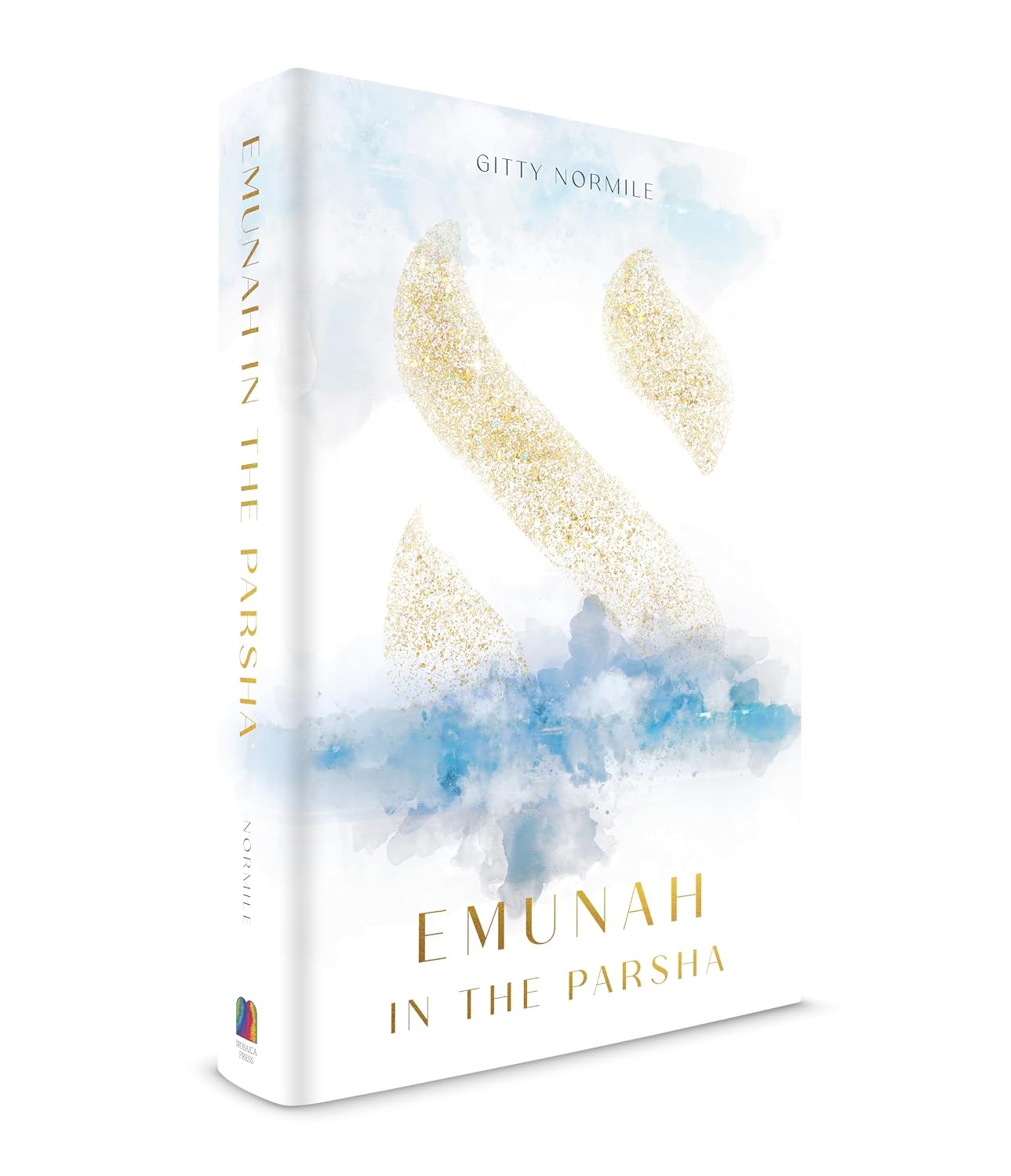 Emunah in the Parsha