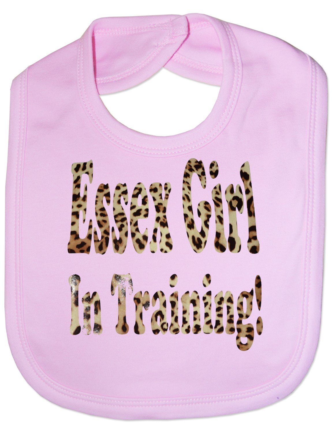 Print4U Essex Girl In Training- Funny Baby/Toddler/Newborn Bib - Baby Gift pink