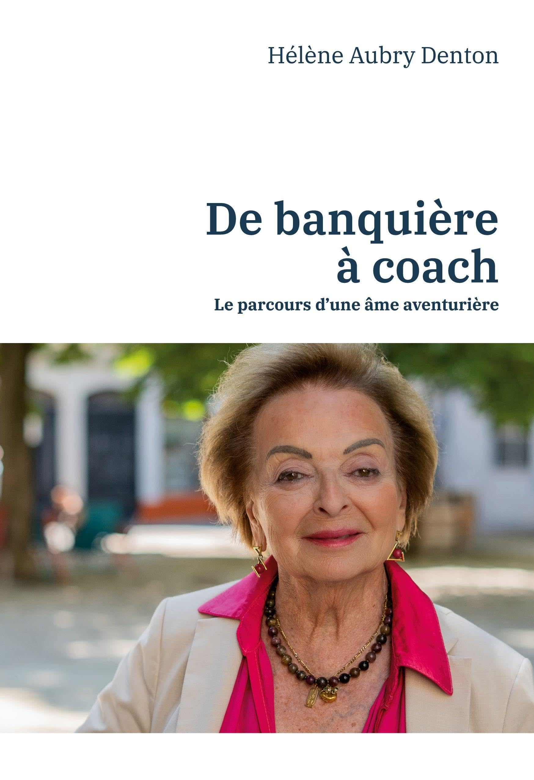 De banquière à coach: Le parcours d'une âme aventurière