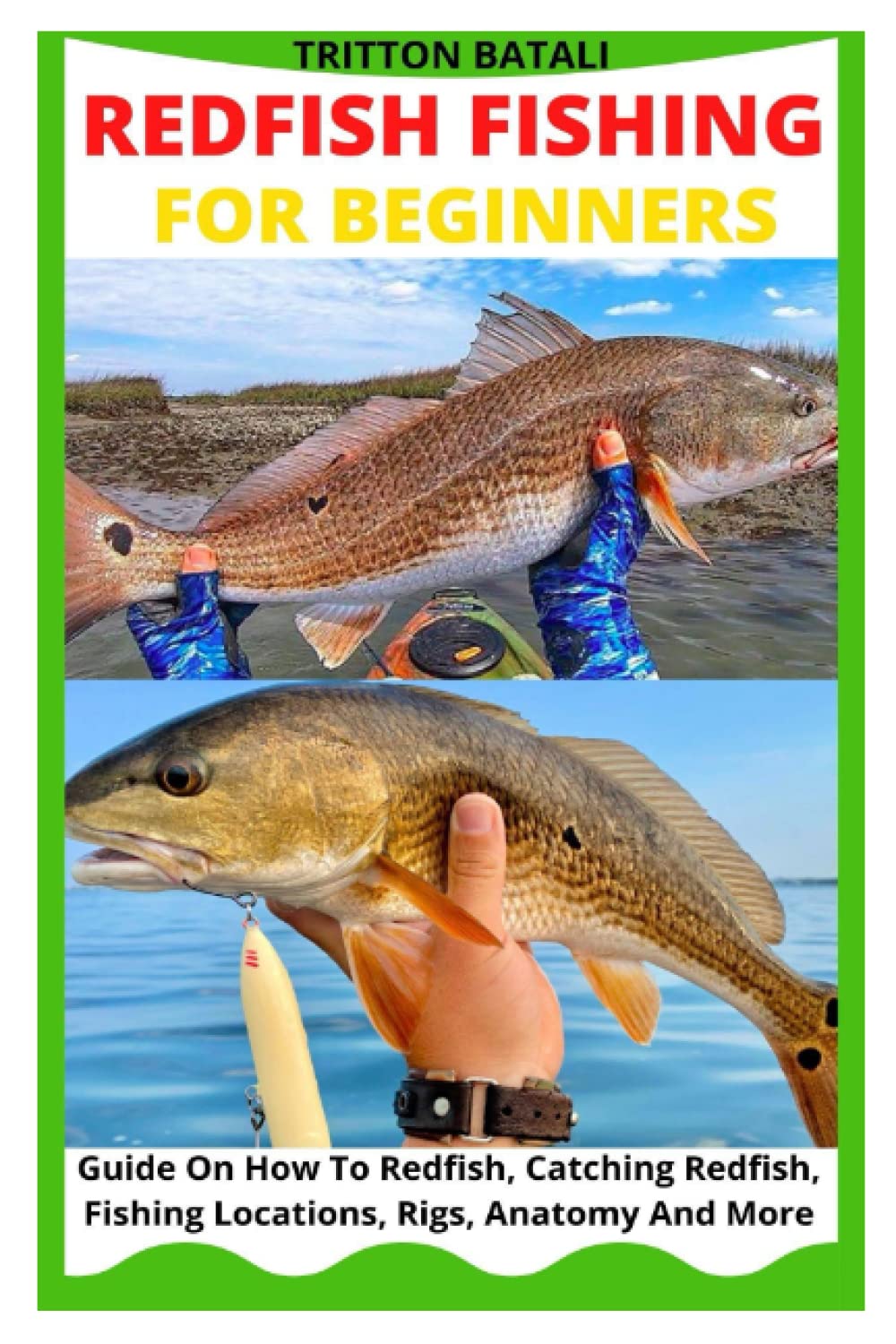 Buy REDFISH FISHING FOR BEGINNERS Guide On How To Redfish, Catching