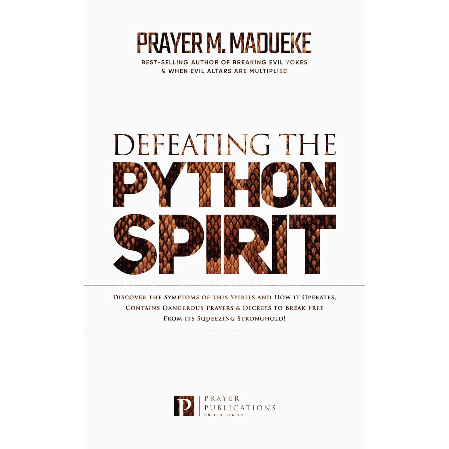Amazon.com: Defeating the Python Spirit: Discover the Symptoms of this ...