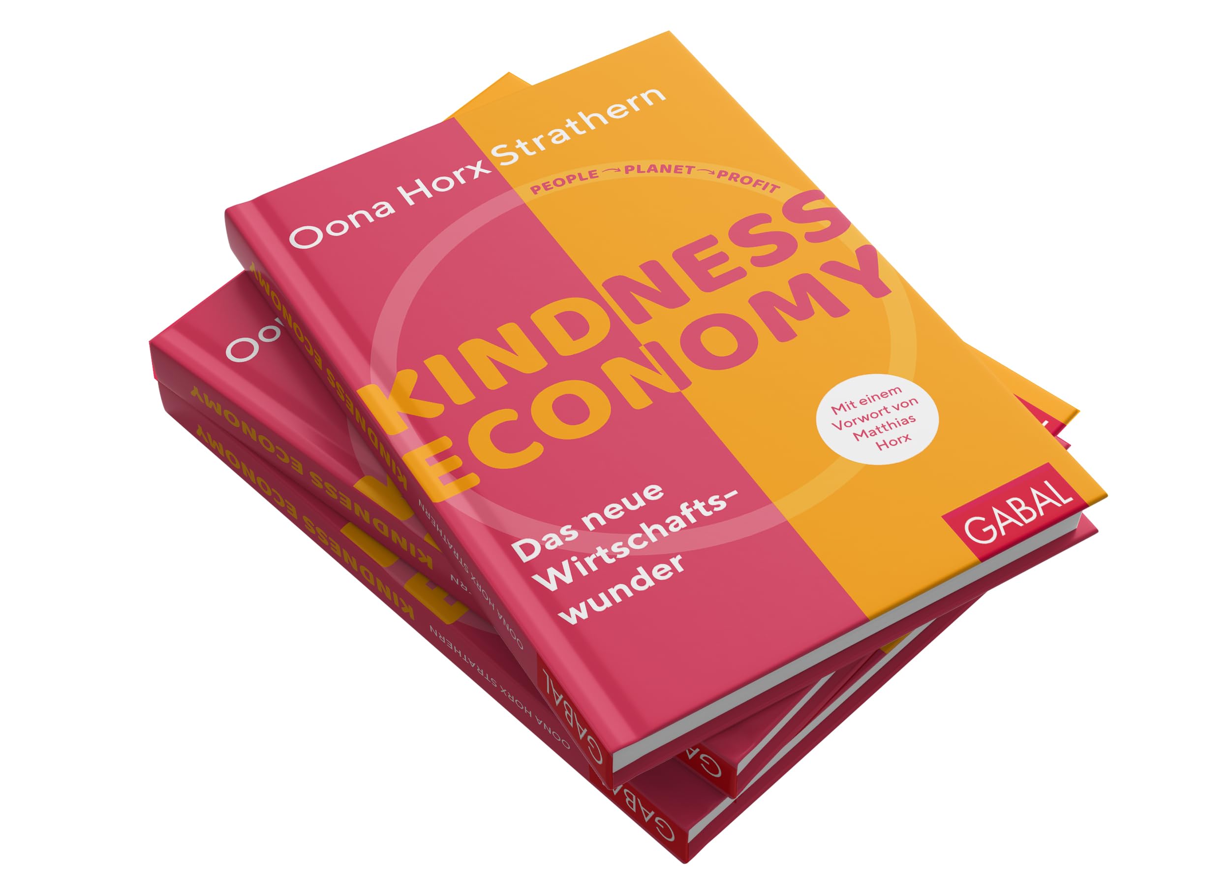 Kindness Economy: Das neue Wirtschaftswunder (Dein Business)