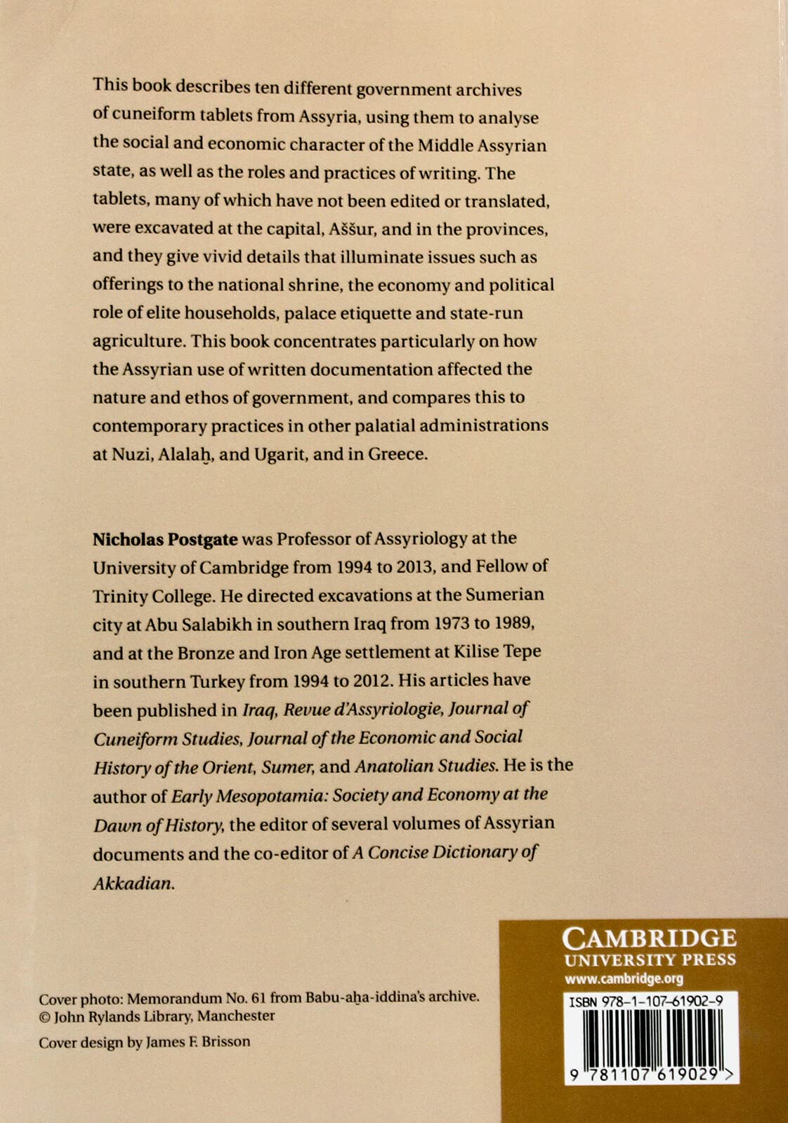 Bronze Age Bureaucracy: Writing and the Practice of Government in Assyria