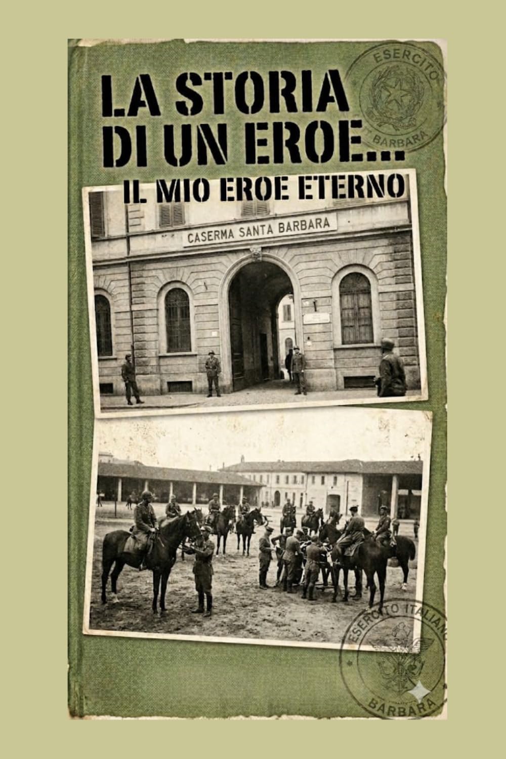 La Storia di un Eroe..il mio eroe eterno: a te nonno che vivi in me giorno dopo giorno